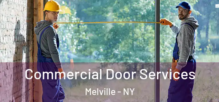 Commercial Door Services Melville - NY