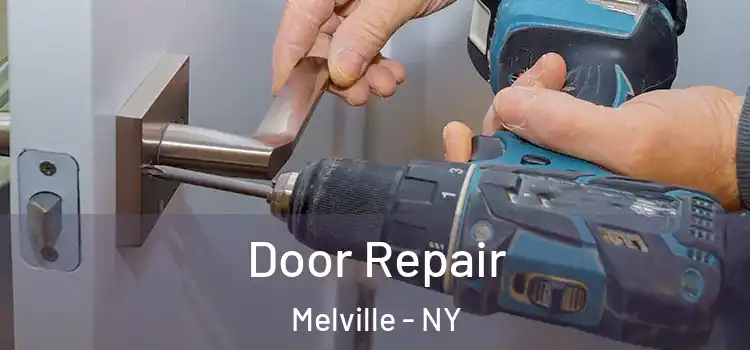 Door Repair Melville - NY