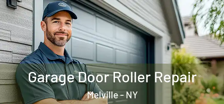  Garage Door Roller Repair Melville - NY