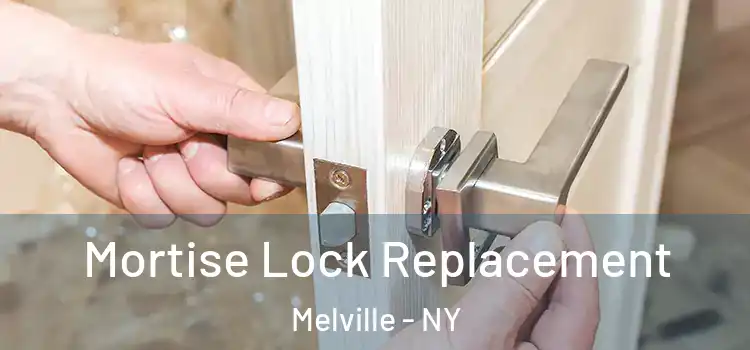  Mortise Lock Replacement Melville - NY