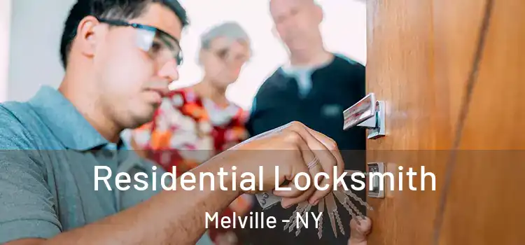 Residential Locksmith Melville - NY
